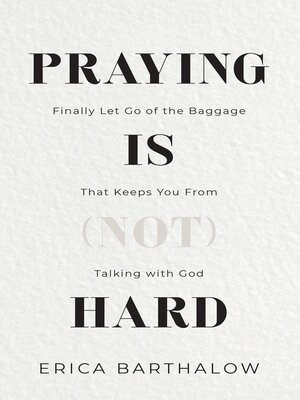 cover image of Praying is (not) Hard
